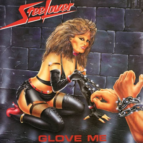 Vinyl / Steelover - Glove Me