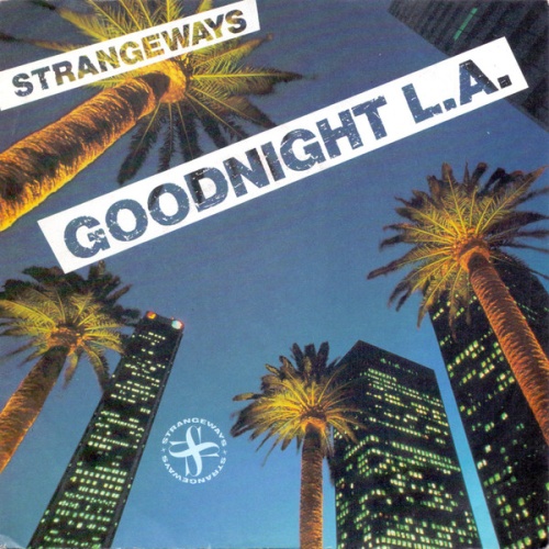 Vinyl / Strangeways (2) - Goodnight L.A.