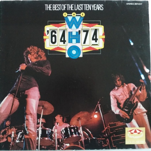 Vinyl / The Who - '64 - '74 / The Best Of The Last Ten Years