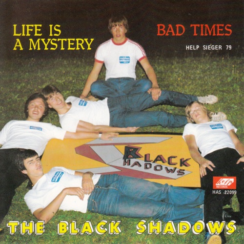 Vinyl / The Black Shadows (3) - Life Is A Mystery / Bad Times