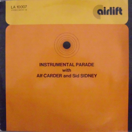Vinyl / Alf Carder / Sid Sidney - Instrumental Parade With Alf Carder And Sid Sidney