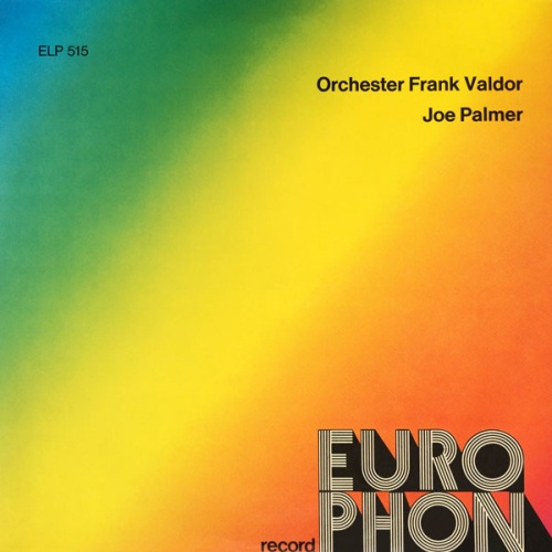 Vinyl / Orchester Frank Valdor / Joe Palmer* - Orchester Frank Valdor / Joe Palmer