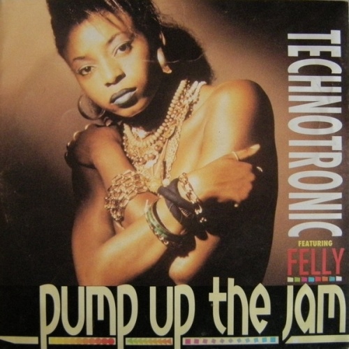 Vinyl / Technotronic Featuring Felly - Pump Up The Jam