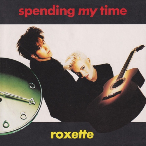 Vinyl / Roxette - Spending My Time