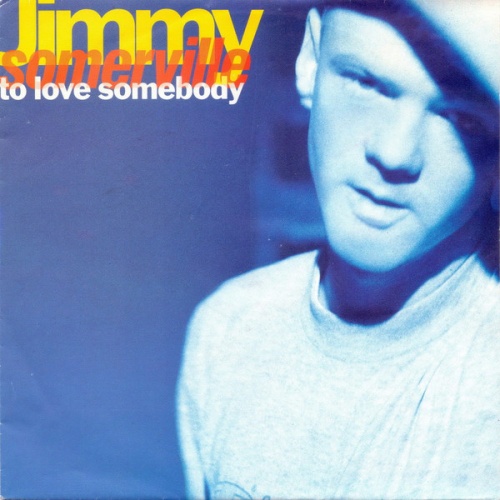 Vinyl / Jimmy Somerville - To Love Somebody