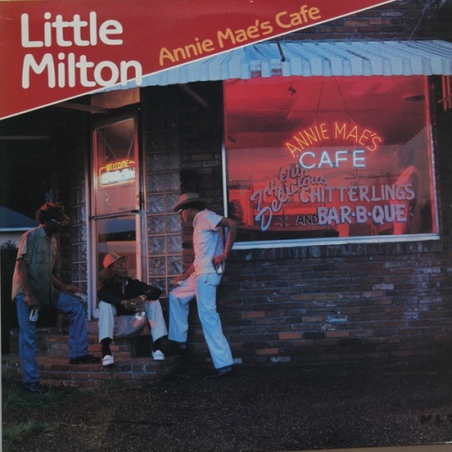 Vinyl / Little Milton - Annie Mae's Cafe