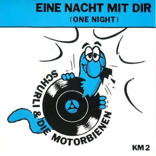 Vinyl / Schurli & Die Motorbienen - Eine Nacht Mit Dir