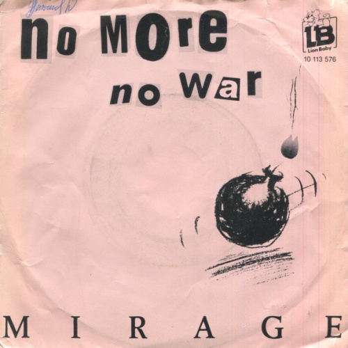 Vinyl / Mirage (7) - No More No War