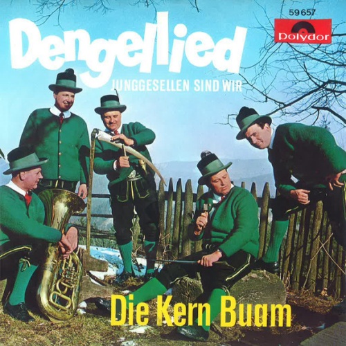 Vinyl / Die Kern Buam - Dengellied