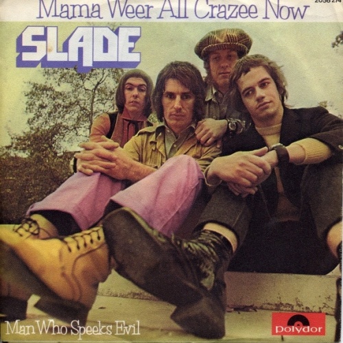Vinyl / Slade - Mama Weer All Crazee Now