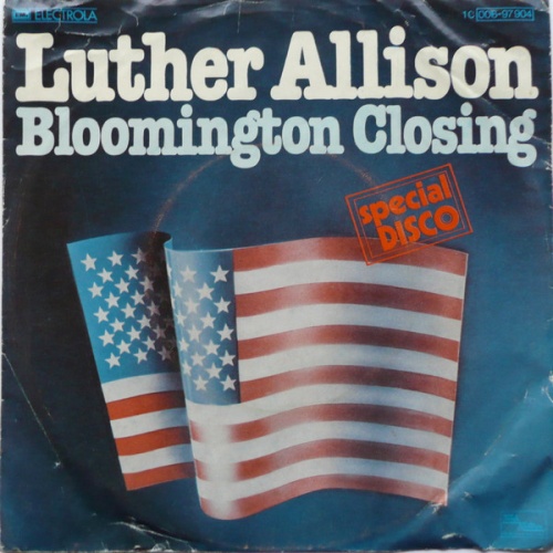 Vinyl / Luther Allison - Bloomington Closing