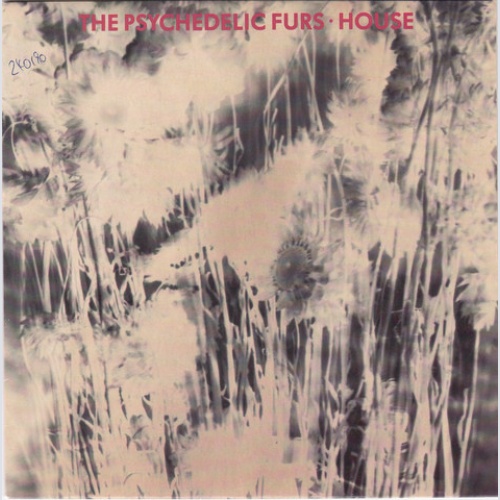 Vinyl / The Psychedelic Furs - House
