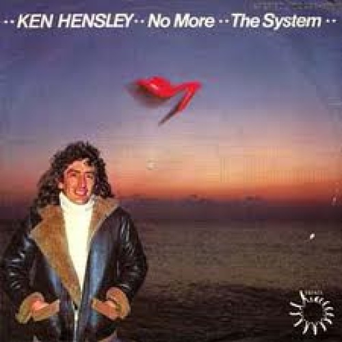 Vinyl / Ken Hensley - No More / The System