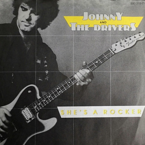 Vinyl / Johnny & The Drivers* - She's A Rocker