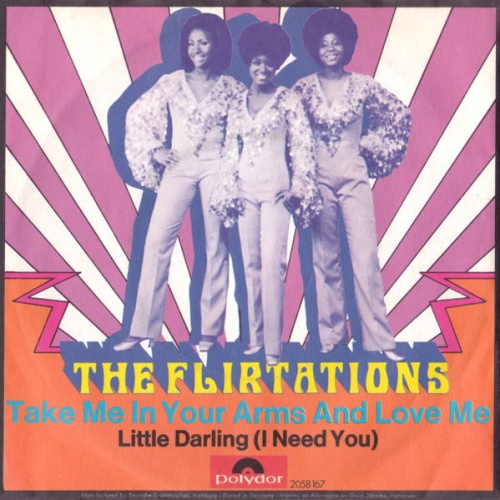 Vinyl / The Flirtations - Take Me In Your Arms And Love Me