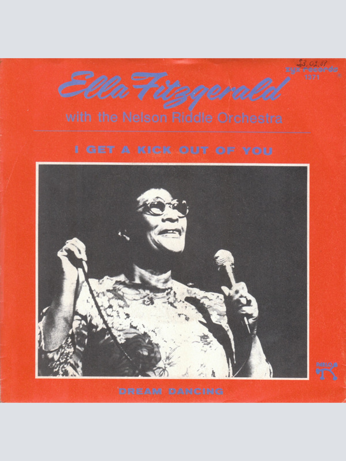 Vinyl / Ella Fitzgerald With The Nelson Riddle Orchestra* - I Get A Kick Out Of You / Dream Dancing