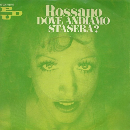 Vinyl / Rossano - Dove Andiamo Stasera?