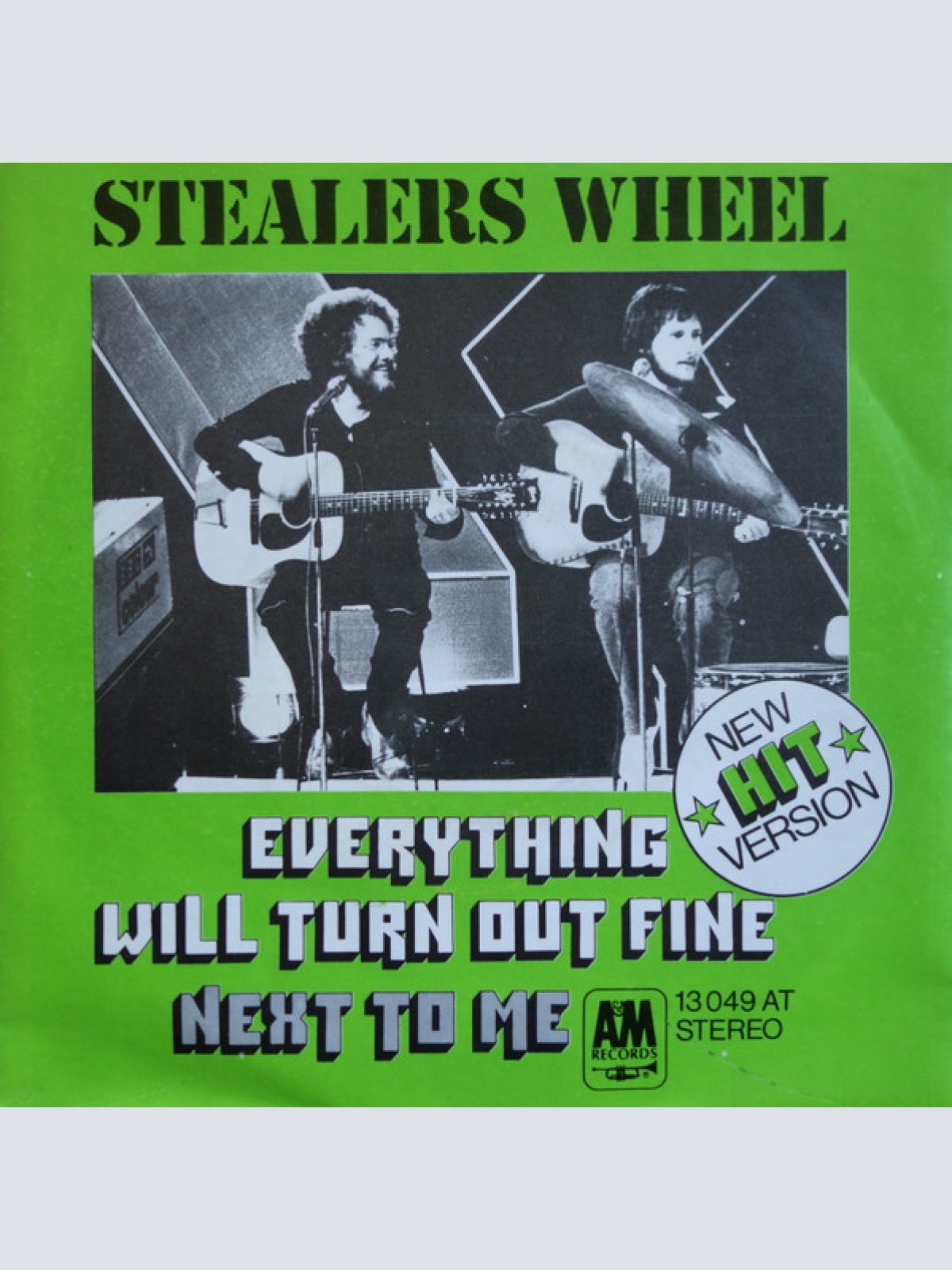 Vinyl / Stealers Wheel - Everything Will Turn Out Fine / Next To Me
