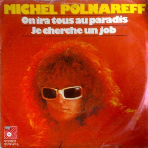 Vinyl / Michel Polnareff - On Ira Tous Au Paradis