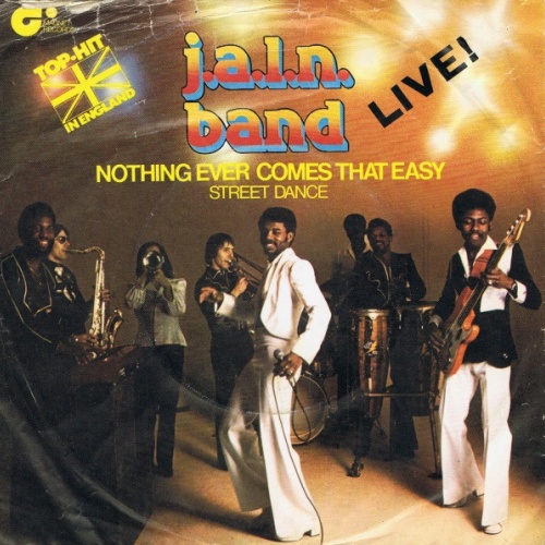 Vinyl / J.A.L.N. Band - Nothing Ever Comes That Easy