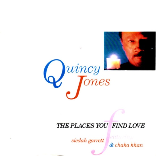 Vinyl / Quincy Jones Featuring Siedah Garrett & Chaka Khan - The Places You Find Love