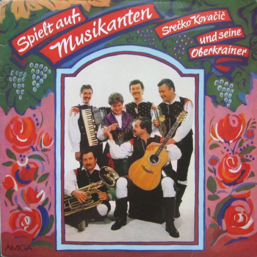 Vinyl / Srečko Kovačič Und Seine Oberkrainer* - Spielt Auf, Musikanten