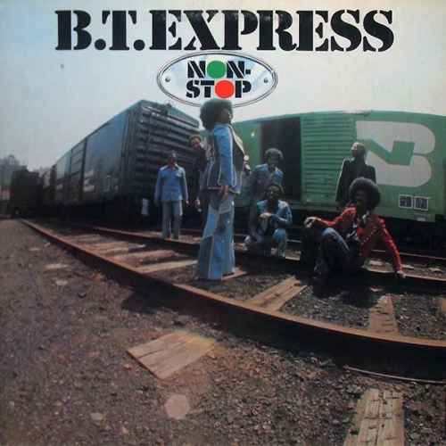 Vinyl / B.T. Express - Non Stop