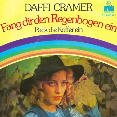 Vinyl / Daffi Cramer - Fang Dir Den Regenbogen Ein