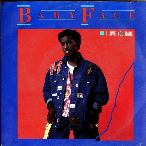 Vinyl / BabyFace - I Love You Babe