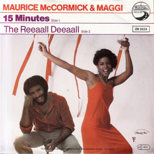 Vinyl / Maurice McCormick & Maggi* - 15 Minutes / The Reeaall Deeaall
