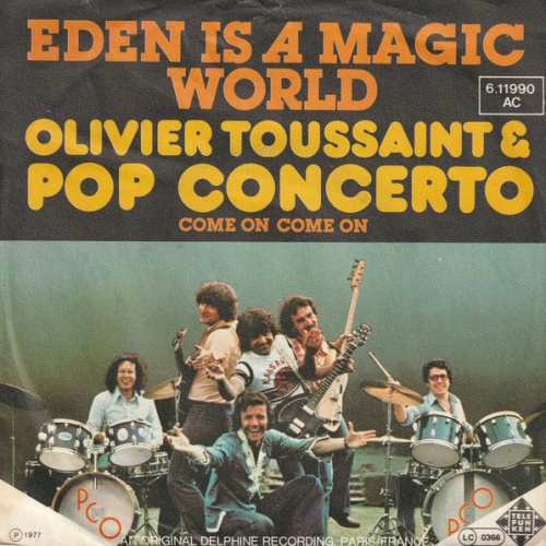 Vinyl / Olivier Toussaint & Pop Concerto* - Eden Is A Magic World