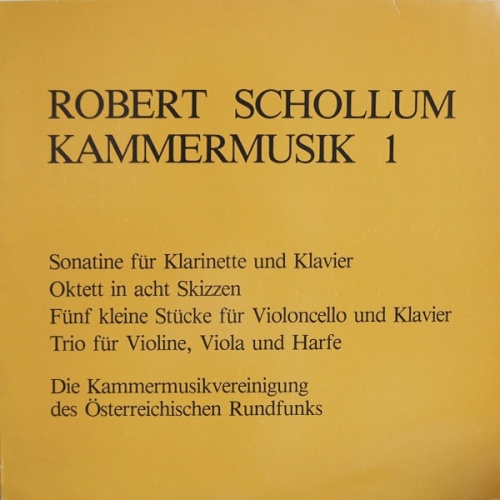 Vinyl / Robert Schollum - Kammermusik 1