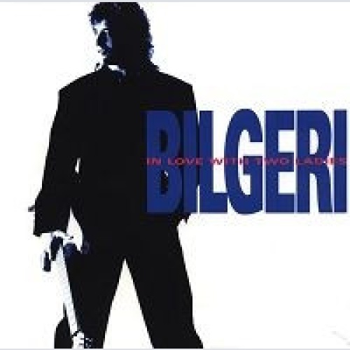 Vinyl / Bilgeri - In Love With Two Ladies