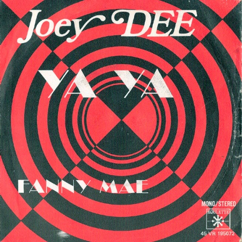Vinyl / Joey Dee - Ya Ya