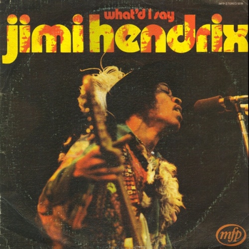 Vinyl / Jimi Hendrix - What'd I Say