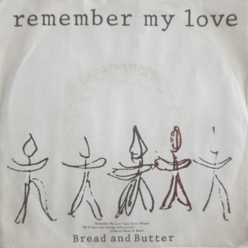Vinyl / Bread And Butter* - Remember My Love
