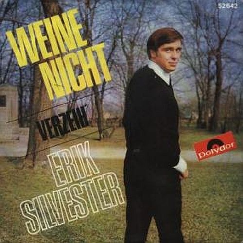 Vinyl / Erik Silvester - Weine Nicht