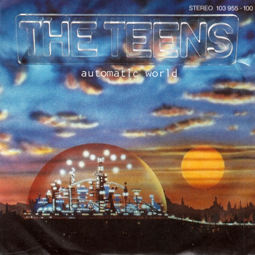 Vinyl / The Teens - Automatic World