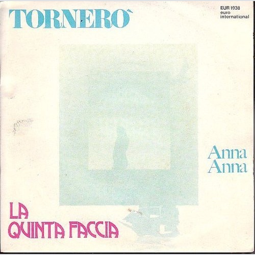 Vinyl / La Quinta Faccia - Tornerò