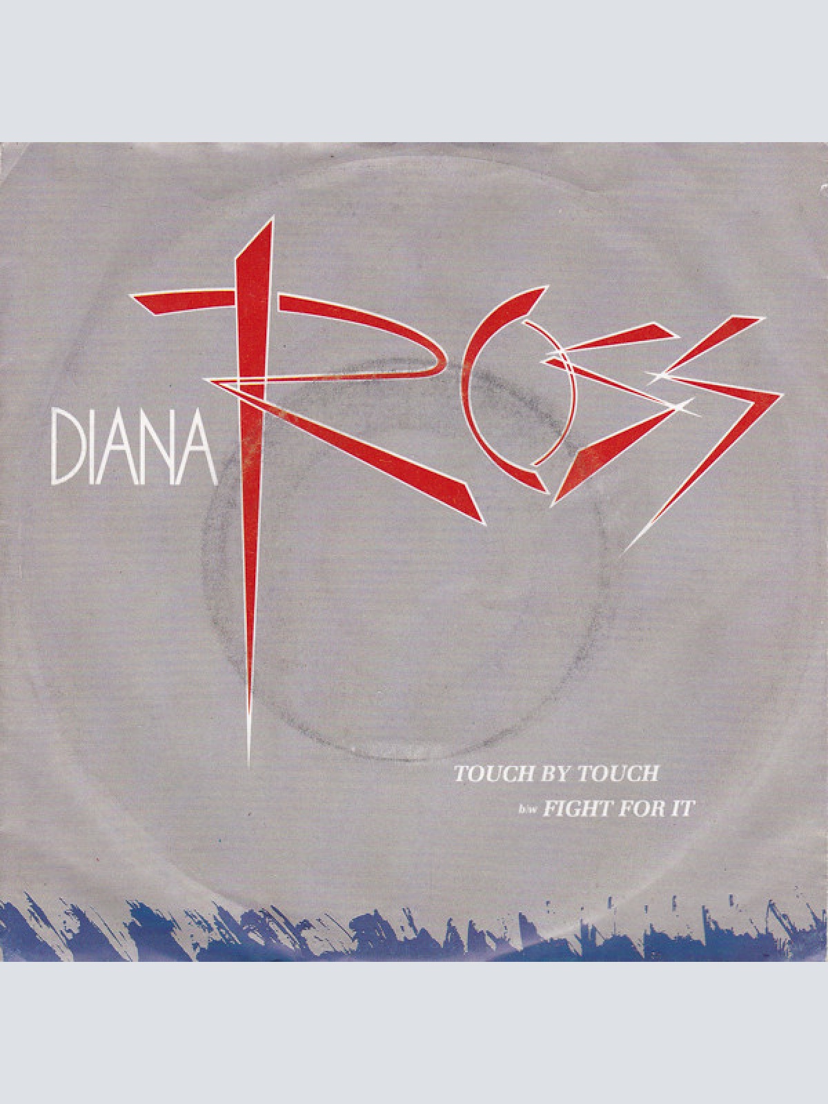 Vinyl / Diana Ross - Touch By Touch b/w Fight For It