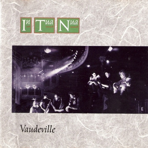 Vinyl / In Tua Nua - Vaudeville