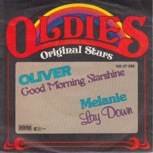 Vinyl / Oliver (6) / Melanie (2) - Good Morning Starshine / Lay Down