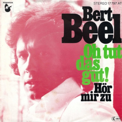 Vinyl / Bert Beel - Oh Tut Das Gut! / Hör Mir Zu