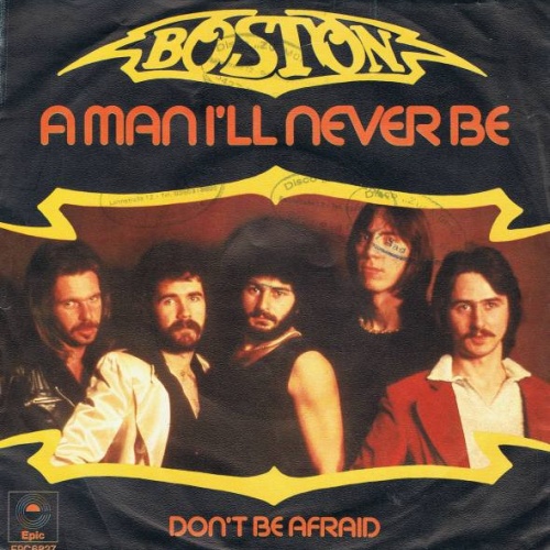 Vinyl / Boston - A Man I'll Never Be