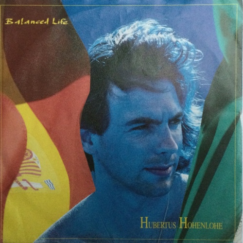 Vinyl / Hubertus Hohenlohe* - Balanced Life