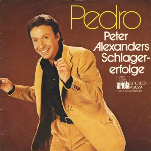 Vinyl / Peter Alexander - Pedro (Peter Alexanders Schlagererfolge)