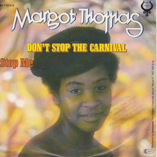 Vinyl / Margot Thomas - Don't Stop The Carnival / Stop Me