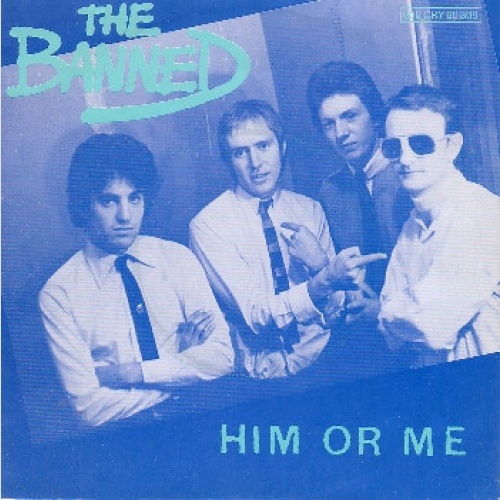 Vinyl / The Banned - Him Or Me