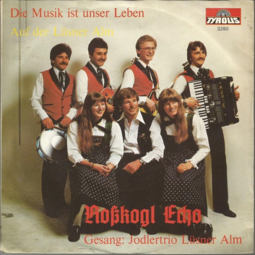Vinyl / Rosskogl Echo - Auf Der Lüsner Alm