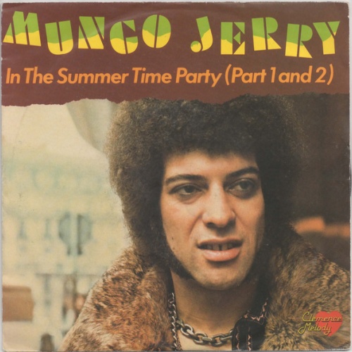 Vinyl / Mungo Jerry - In The Summer Time Party (Part 1 And 2)